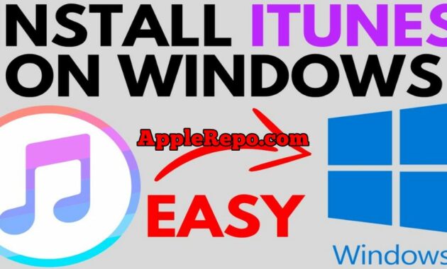 How to Install iTunes on Windows 10